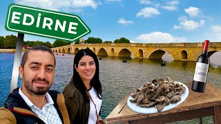 EDİRNE 'YE GİDİYORUZ! MERİÇ NEHRİ ve TAVA CİĞERİ