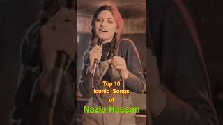 Top 10 Iconic Songs of Nazia Hassan | #top10 #naziahassan #shorts