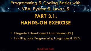 Coding in 3hrs with VBA, Python, Java/JavaScript -PART3.1 Integrated Development Environment (IDE)
