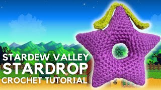 STARDEW VALLEY STARDROP CROCHET TUTORIAL | FREE AMIGURUMI PATTERN