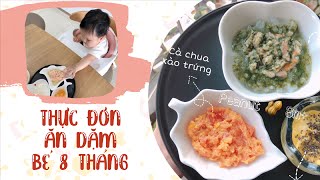 Thực Đơn Ăn Dặm cho bé 8 Tháng Tuổi Tăng Độ Thô// Peanut Ăn Dặm (Tập 10)