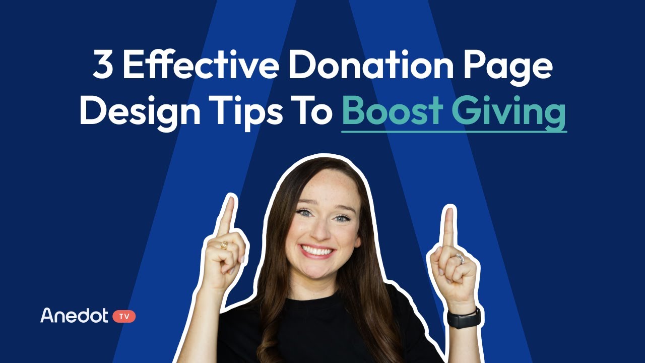 3 Effective Donation Page Design Tips To Boost Giving | Anedot - YouTube