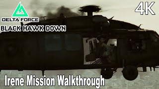 Delta Force Black Hawk Down Irene Mission Walkthrough 4K