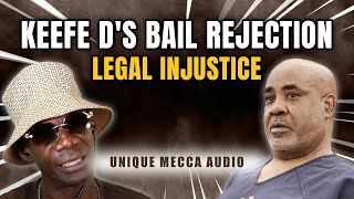 Wack 100\u0026 Keefe D Bail Rejection: Legal Injustice