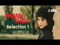 Thanh Thúy - Tiếng Hát Về Khuya