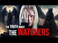 The Book of Enoch | The TRUTH About the WATCHERS Revealed...