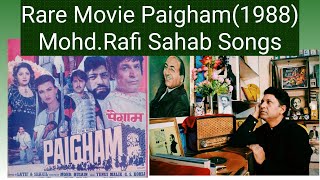 PAIGHAM(1988) | RARE MOVIE | MOHAMMED RAFI SAHAB | RARE SONGS