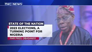 2023 Elections A Turning Point For Nigeria - Obasanjo