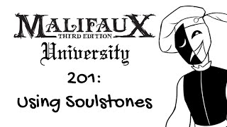 Malifaux U 201 - Using Soulstones