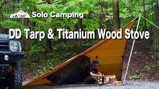 [Solo Camping]DD Tarp \u0026 Titanium Wood Stove