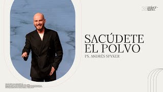 Sacúdete el polvo — Andrés Spyker — MásVida En Línea