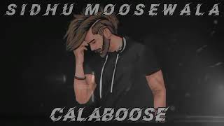 Calaboose sidhu mossewala song (slowed+reverb) #sidhumoosewala
