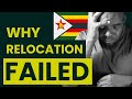 The Truth About Relocating To Zimbabwe!