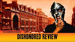 Dishonored Review | A (Relatively) In-Depth Look at an Immersive Sim Classic (Minor Spoilers)