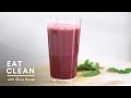 Detoxifying Beet, Apple and Mint Juice - Eat Clean with Shira Bocar