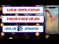 how to lock apps on iphone ios 18 using face id|how to lock apps using face id in iphone|2024