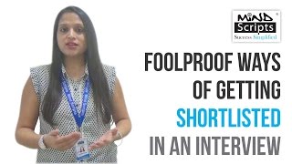 Foolproof ways of Getting Shortlisted in an Interview