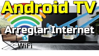 Solución No Funciona Internet en Android TV TCL RCA HITACHI Varios métodos para arreglar Wifi y LAN