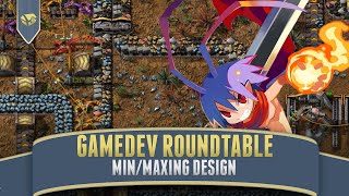 Examining Min/Max Game Design | Game Dev Roundtable, Game Design Talk