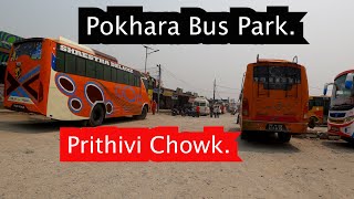 Pokhara Bus Park | Walking Tour of Prithivi Chowk, Bus Park |