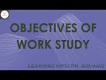 Objectives Of Work Study