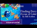 🐠 Finding Dory Ocean of Color 🐠 Disney Stories for Kids Read Aloud [ READ ALONG VIDEO ]