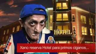 Xano reserva hotel para família cigana