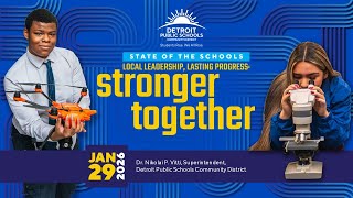 DPSCD State of the Schools 2026: Local Leadership, Lasting Progress: Stronger Together