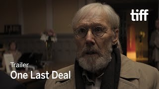 ONE LAST DEAL Trailer | TIFF 2018