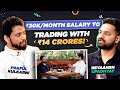 I Quit My 9-5 Job and Made Crores in Trading! ft. @ThetaGainers | Breakfast with Traders Ep. 6