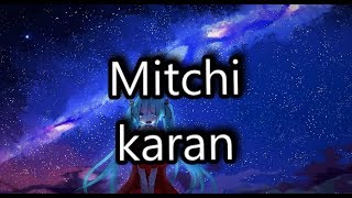 Mitchi karan Lyrics || manipur's Lyrics