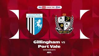 Gillingham v Port Vale Highlights