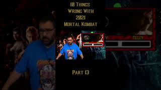 10 Things Wrong With Mortal Kombat 2021 Part 13