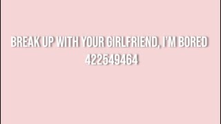 Ariana Grande Roblox Id Codes Ariana Grande Songs - break up with your girlfriend roblox id