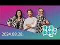 rádió 1 balázsék 2024.08.28. szerda