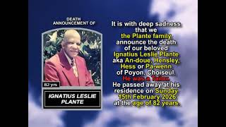 Ignatius Leslie Plante ~ Short Obituary