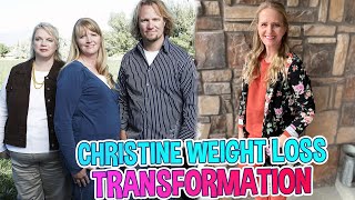 Sister Wives: Christine Brown's Incredible Weight Loss Transformation