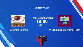 Leeward Islands Hurricanes Vs West Indies Emerging Team || Match Winner #super50 #dream11 #icc2022