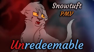 Snowtuft PMV: Unredeemable