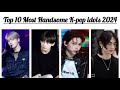 Top 10 K-Pop Idols Dominating 2024 | Most Popular Idols Ranked!