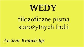 Wedy - zarys myśli filozoficznej starożytnych Indii