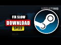How to Fix Slow Download Speed on Steam (Increase Speed!)
