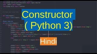 79. OOPS - Constructor ( Python in Hindi )