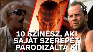 10 színész, aki saját szerepét parodizálta ki