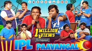 IPL Paavangal | Parithabangal