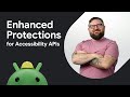 How to prevent accessibility abuse in Android 16