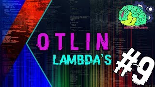 Kotlin #9 | Funciones Lambda