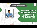 Introduction to Machine Learning & Fundamentals of Python