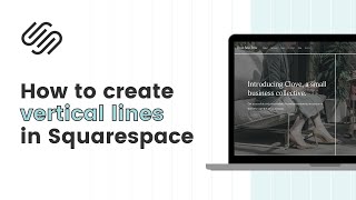 How to Add a Vertical Line To Squarespace The Easy Way