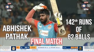 Abhishek Pathak 142* Runs Of 62  Balls NotOut In Final Match |JL vs BL | MPLeagueT20 🏏🇮🇳